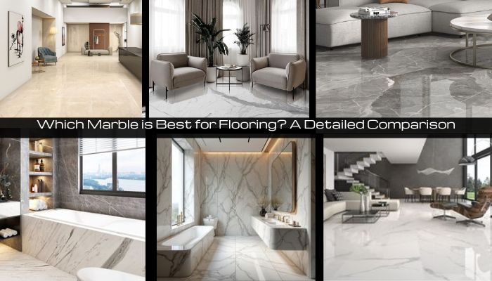 Read more about the article Which Marble is Best for Flooring? A Detailed Comparison