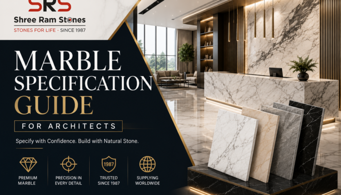Marble Specification Guide for Architects: Everything You Need to Know Before Choosing Natural Stone