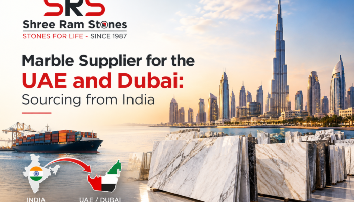 Marble Supplier for the UAE and Dubai: Sourcing from India