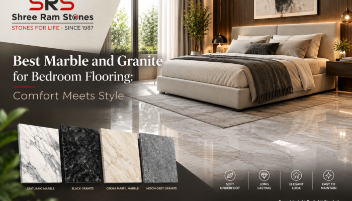 Best Marble and Granite for Bedroom Flooring: Comfort Meets Style