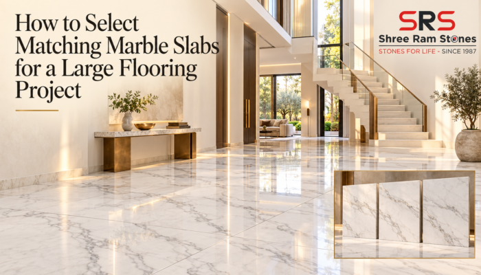 How to Select Matching Marble Slabs for a Large Flooring Project